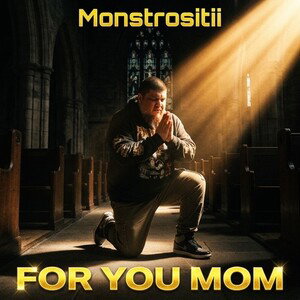 FOR YOU MOM