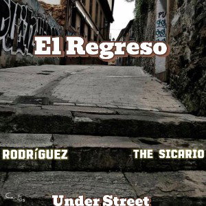 Rodríguez X The Sicario- el Regreso 