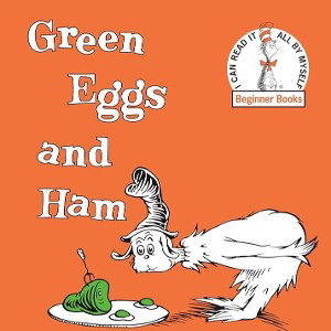 Green eggs and ham