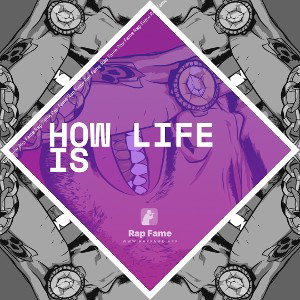 How Life Is