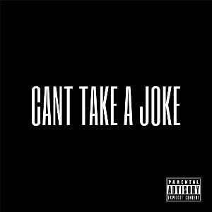 Can’t Take A Joke