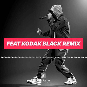 Feat Kodak Black Remix