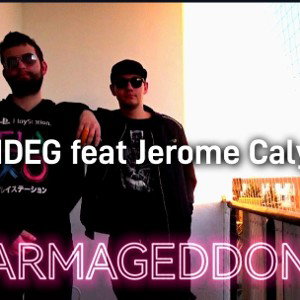 ARMAGEDDON [feat Jerome Calypso]