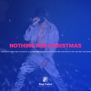 NOTHING FOR CHRISTMAS 