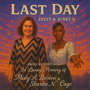 Last Day Ft. Junee B (Prod. by Greg Dos)