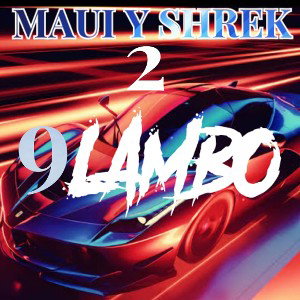 MAUI Y SHREK  2.  9 LAMBO