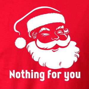 Ain't Shit For Christmas 