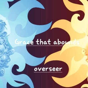 Grace That Abounds