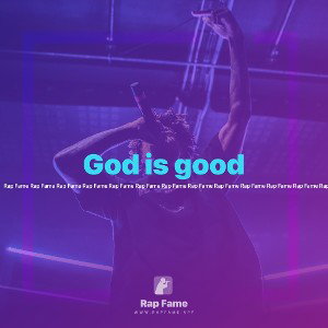 God is good