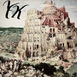 YUNG KUKUSHKA - “TOWER OF BABYLONIA”