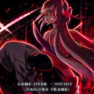 Game Over - Vicius (Failure Frame)