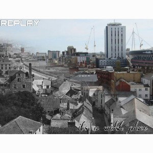 REPLAY - ITS A WELSH PLACE(PROD BY.FARRA)