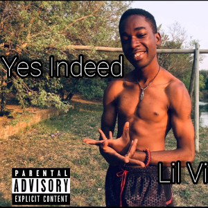 Lil Vibe YV Yes Indeed remix