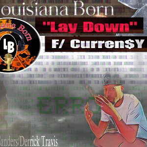Lay Down 06-21-24