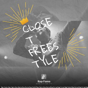 Closet Freestyle