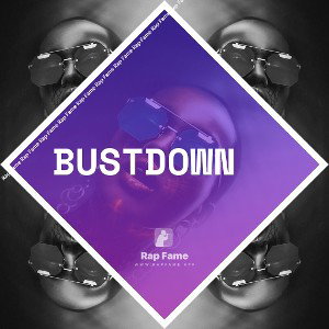 Bustdown