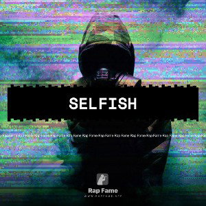 selfish 