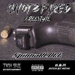 Shotz Fired