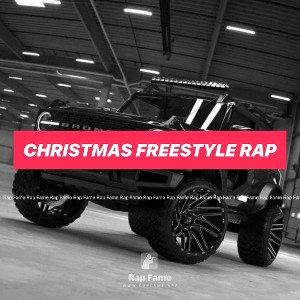 Christmas freestyle rap