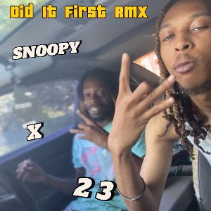 23 X Snoopy - Did It First Rmx