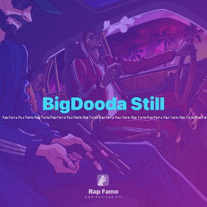 BigDooda Still