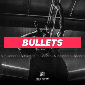 Bullets