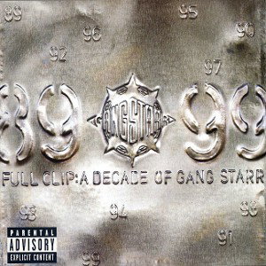 Gang Starr - Full Clip