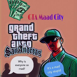 GTA M. A. D city 