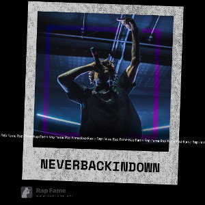 Never backin down