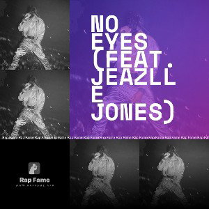 No Eyes (feat. Jeazlle Jones)