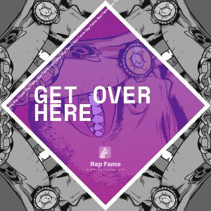 get over here 
