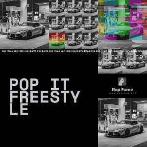 Pop it freestyle