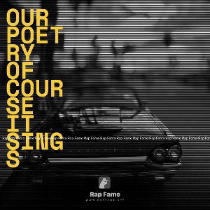 Our Poetry Of Course It Sings 