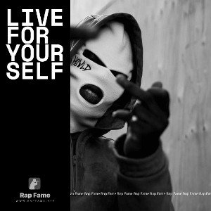 Live For Yourself