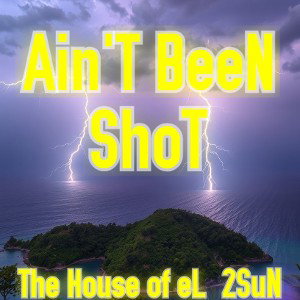 AinT BeeN ShoT