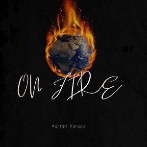 on fire!