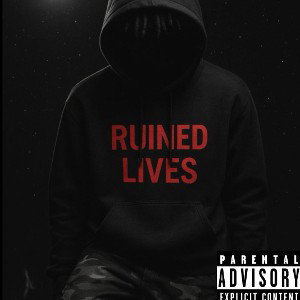 Ruined lives 