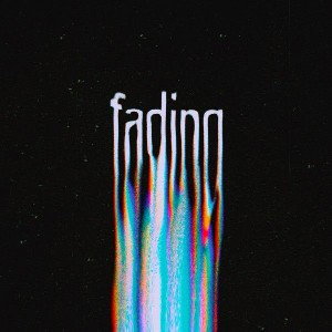 Fading