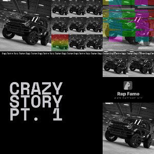 Crazy Story pt. 1