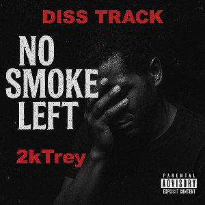 No smoke left-2ktrey