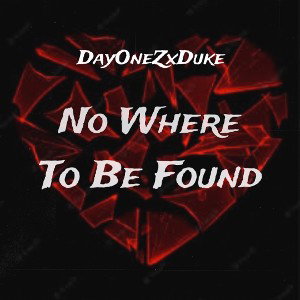No Where To Be Found