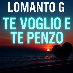 te voglio e te cerco 