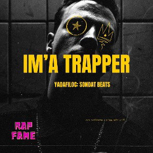 I’ma Trapper