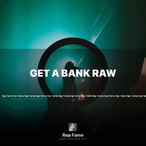 get a bank raw 