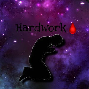 Hard work🩸