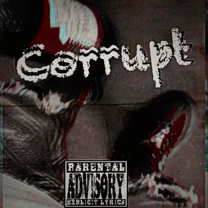 Corrupt