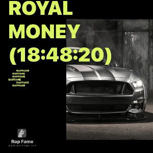 ROYAL MONEY (18:48:20)