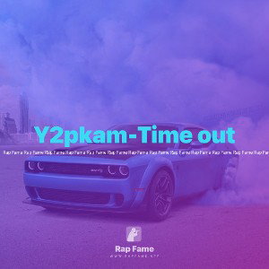 Y2pkam-Time out