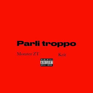 PARLI TROPPO-feat.keitt