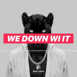 we down wi it